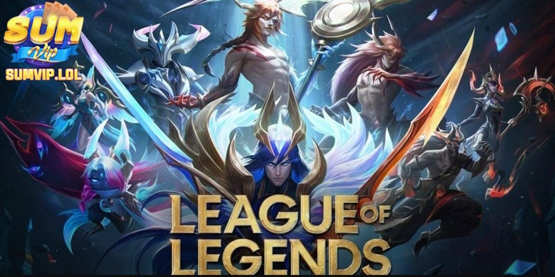 Tìm hiểu cơ bản về Liên Minh Huyền Thoại